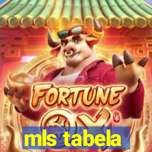 mls tabela